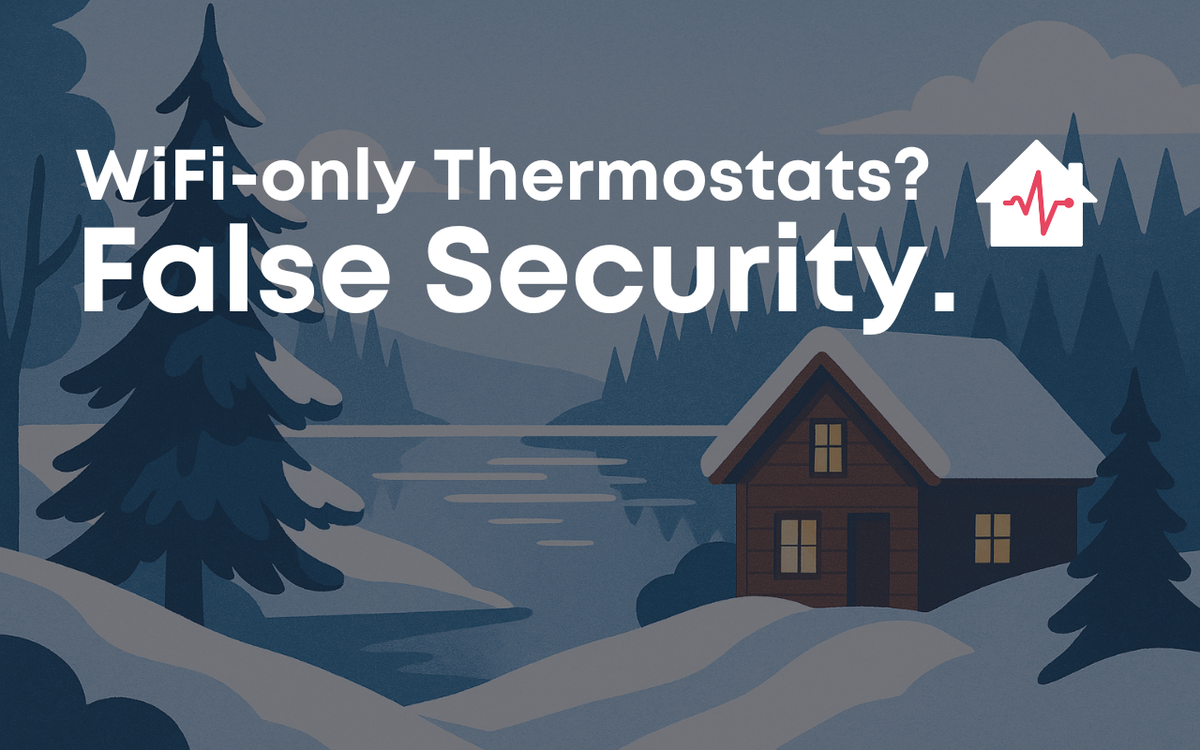 WiFi Thermostats Can Give Cabin Owners a False Sense of Security