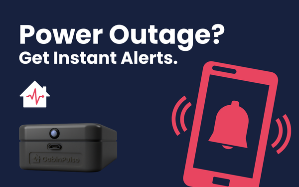 Power Outage? Here's what the CabinPulse instant alerts look like.